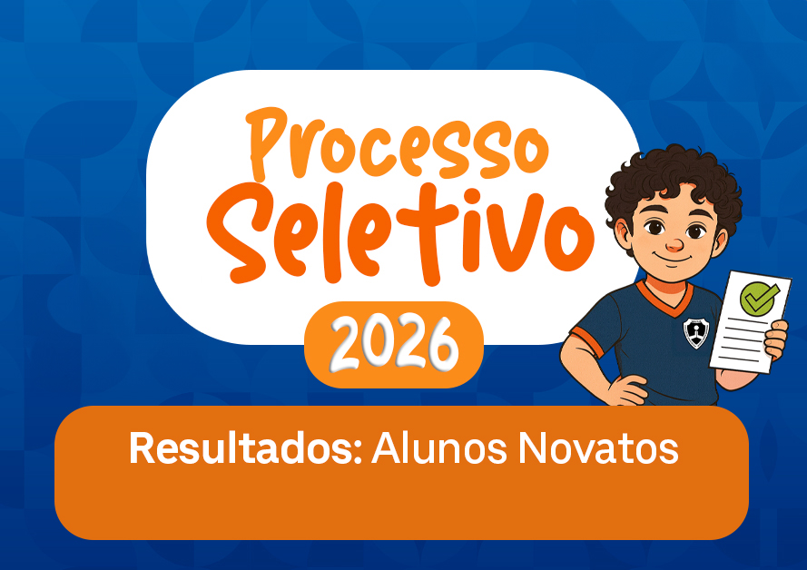 Resultados Processo Seletivo 2026 – Alunos Novatos